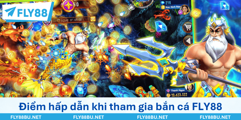 Những điểm hấp dẫn khi tham gia bắn cá tại FLY88